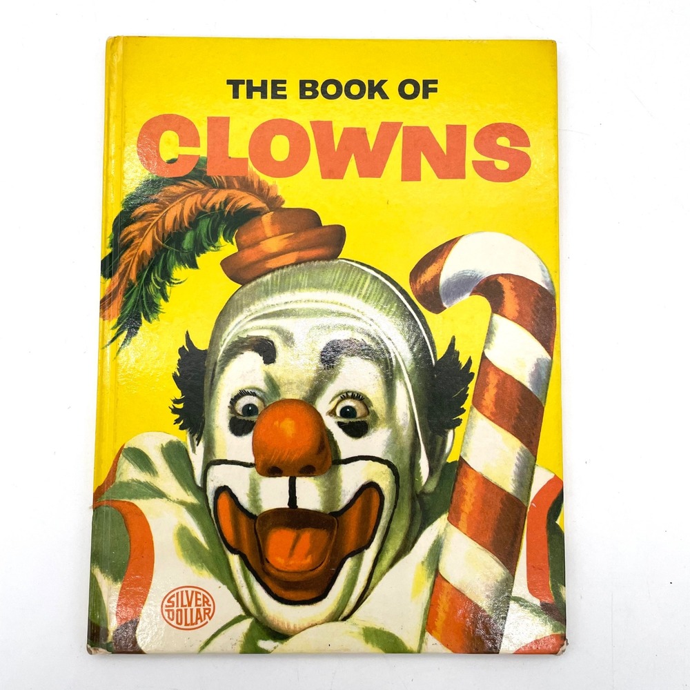 Grosset & Dunlap The Book of Clowns Kids OS Yellow Good Vintage 1953 Hardcover